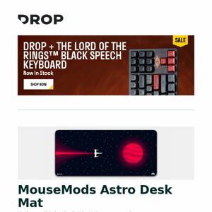 MouseMods Astro Desk Mat, Akoustyx S-6 Studio Reference IEM, Space Cables Cosmo Case and more...