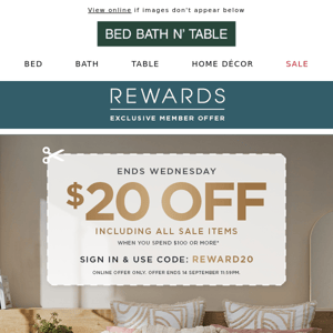 Bed Bath N' Table, Your $20 Expires Tomorrow! 💸
