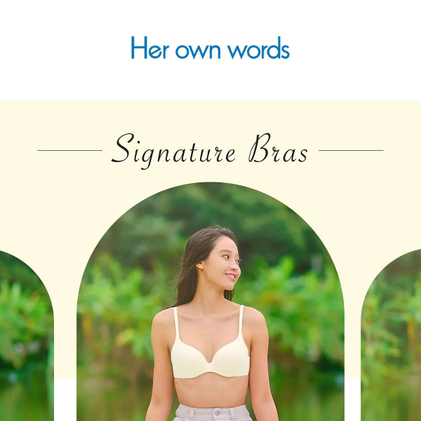 SIGNATURE – Your ultimate comfortable bras!