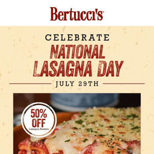 Calling All Lasagna Lovers ~ 50% OFF For Nat'l Lasagna Day!