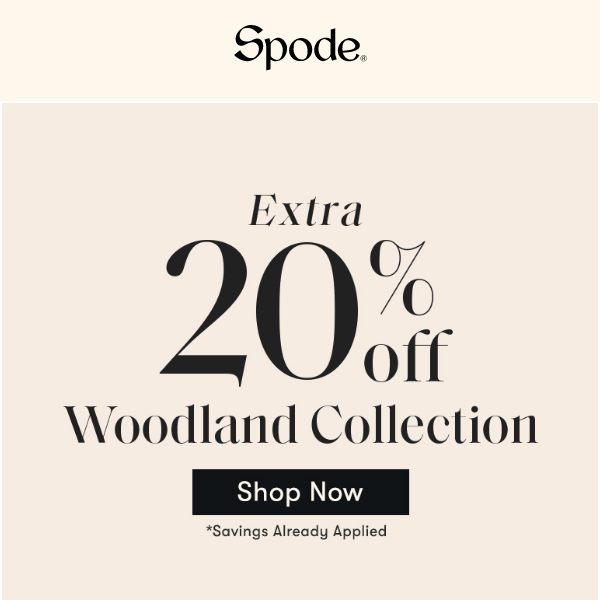 Woodland Top Picks | Extra 20% Off