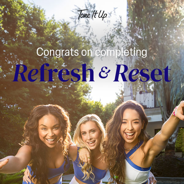 You did it! You crushed Refresh & Reset💙✨