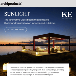 Sunlight by KE: the glass room that removes the boundaries between indoor and outdoors