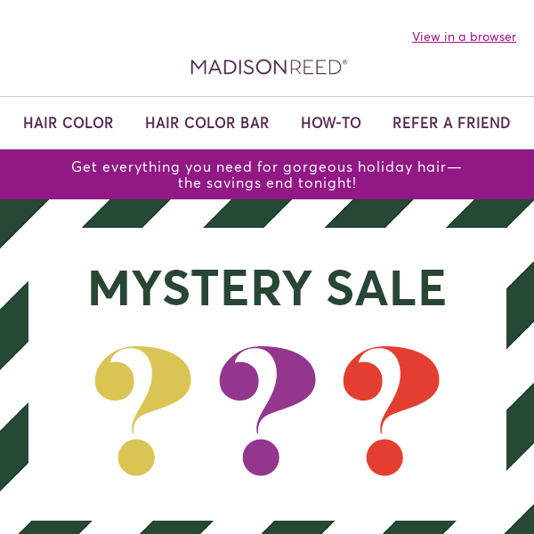 Last chance to reveal your mystery savings!