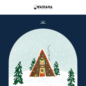 Happy Holidays from Waihana!