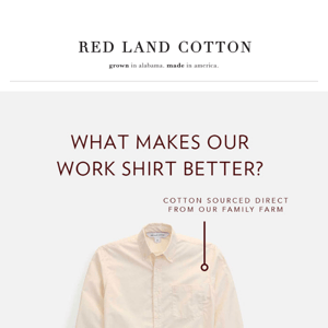 What Makes Our Work Shirt Better?