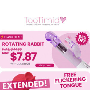 $7 FLASH Deal! ⚡️ F.REE Flickering Tongue, Extended!