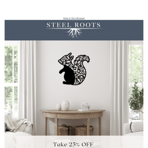 25% OFF this fancy sign 🐿