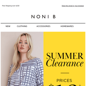 Summer Clearance | Prices from $16*