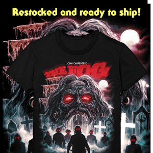 THE FOG T-Shirt Restocked and Shipping Now