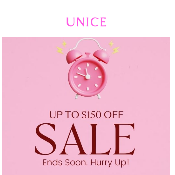Time's Almost Up: Get $150 Off Your Purchase!