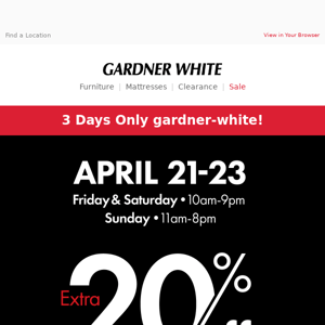 Want a special coupon, Gardner-White?