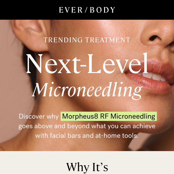Take Microneedling To The Next Level