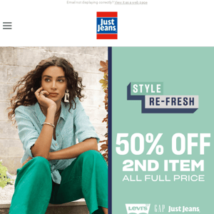 Style Refresh | Get 50% Off Your Second Item