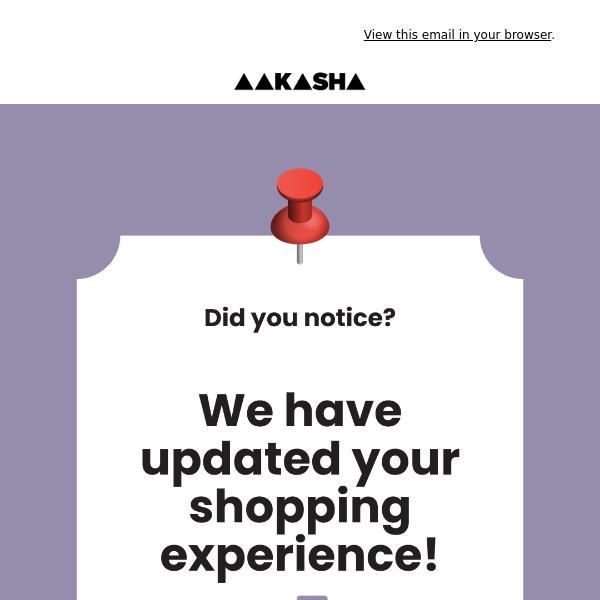 News! We Updated Your Shopping Experience! 🎉