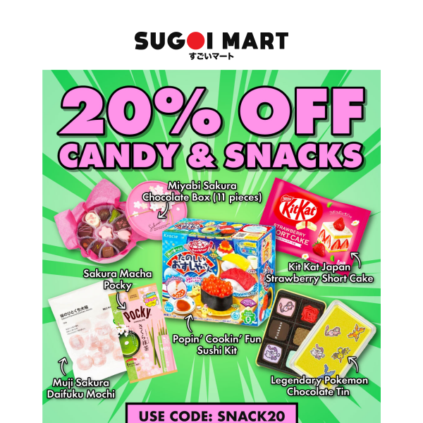 20% OFF Candy & Snacks 🍬