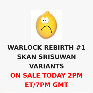 WARLOCK REBIRTH #1 SKAN SRISUWAN VARIANTS