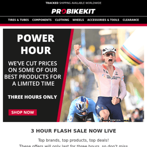 3 Hour Power Hour Sale Now Live!