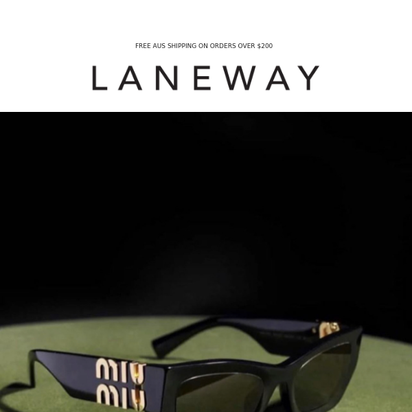 Welcome to Laneway // Miu Miu - Laneway Btq