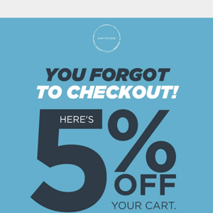 👀 You Left Something in Your Cart