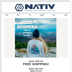 Last Call on our FREE SHIPPING special