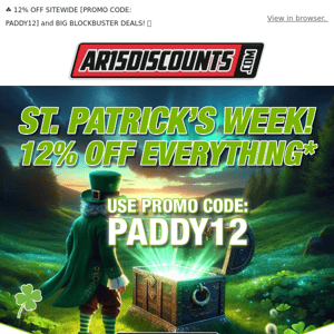  ☘️ 12% OFF SITEWIDE [PROMO CODE: PADDY12] and BIG BLOCKBUSTER DEALS! 🍀