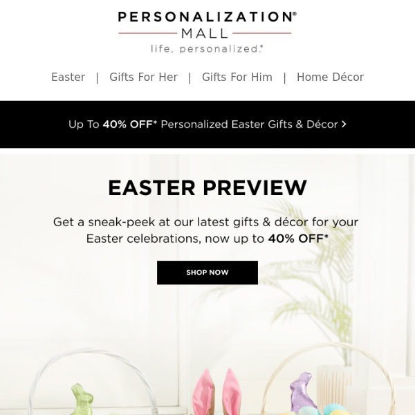 🐰 40% Off Easter Preview Sale