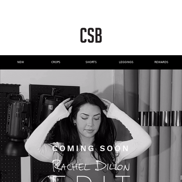 COMING SOON: The Rachel Dillon Edit