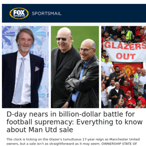 D-day nears in billion-dollar battle for football supremacy: Everything to know about Man Utd sale