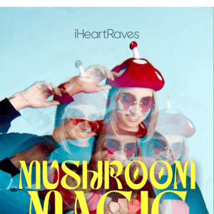 experience mushroom mania! 🍄