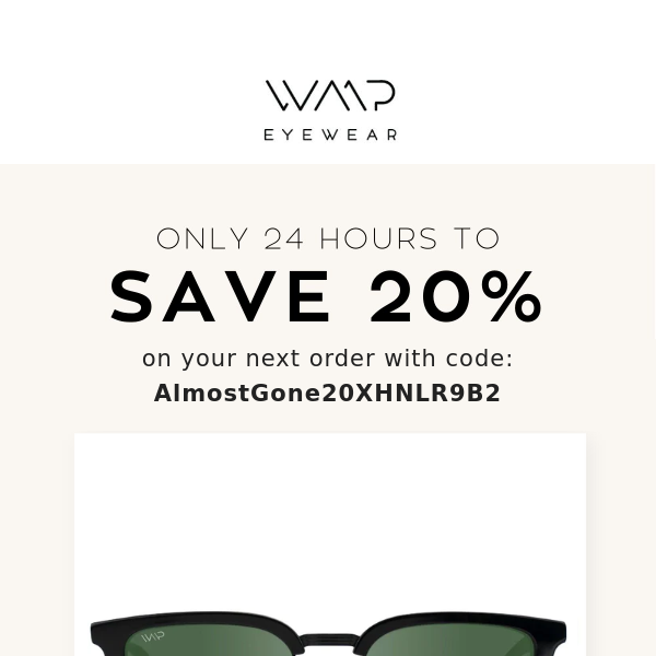 Save 20% for only 24 hours