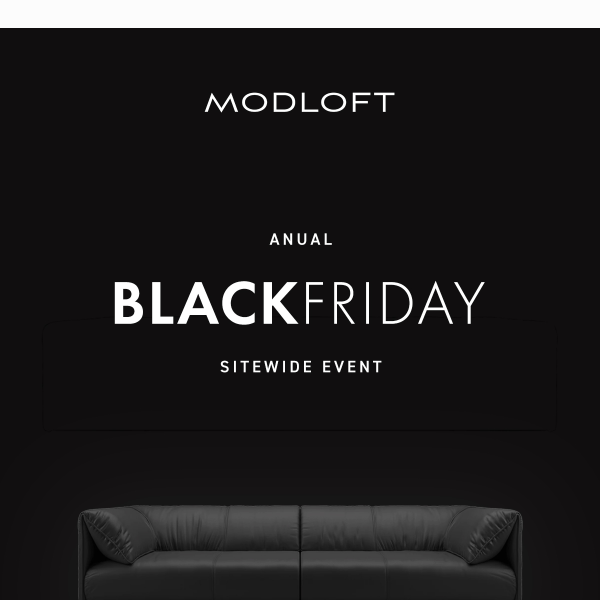 Black Friday is Here! Unlock Exclusive Deals at Modloft: Embrace Savings and Style!