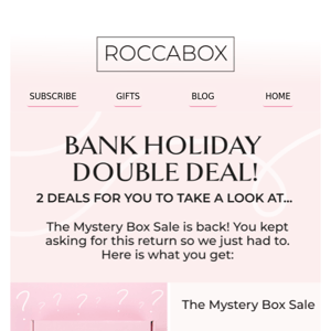 Bank Holiday Double Deal!