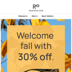 Fall Sale – Get 30% OFF Readers 🍂