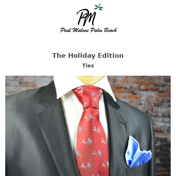 The Holiday Edition - Ties, Suits, Vests and More