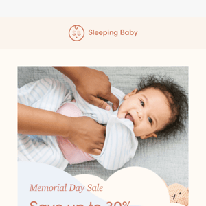 Final Day- Save up to 30% on Sleeping Baby!