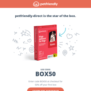 Look 👀 PetFriendly Direct's the star of the box.