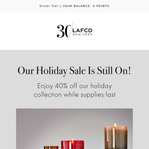 Our 40% off sale is still on!