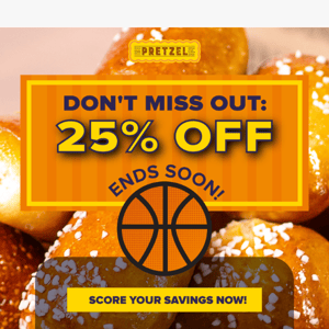 🎉 Don't Miss Out: 25% Off Ends Soon! 🥨