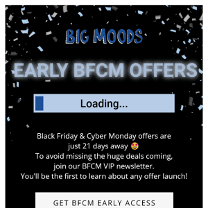 🤩 Learn about BFCM deals first