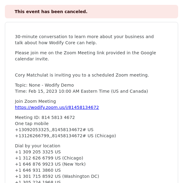 Canceled event: None - Wodify Demo @ Wed Feb 15, 2023 10am - 10:30am (EST)  (hello@example.com) - Wodify