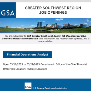 New/Current Job Opportunities in the GSA Greater Southwest Region