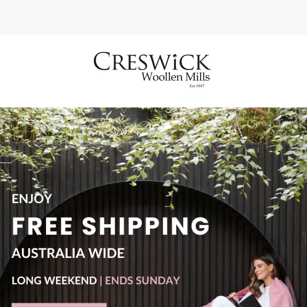 Weekend Starts Early | Enjoy Free Shipping Aust Wide