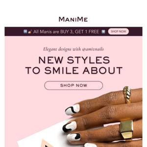 💥 NEW STYLES TO SMILE ABOUT 💅