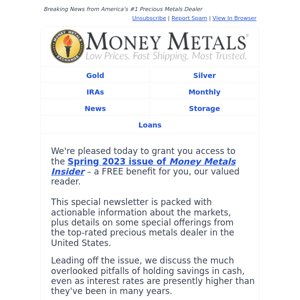 Download Your Free Copy of Money Metals Insider NOW!