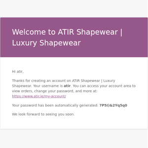 Your ATIR Shapewear | Luxury Shapewear account has been created!