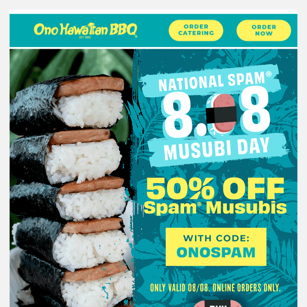 Today only: this Spam Musubi Deal!