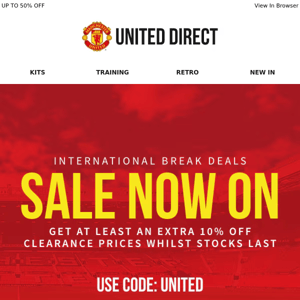 Extra 10% Off SALE Top Picks! International Break Deals