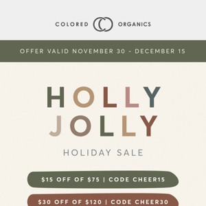 Save when you spend during the Holly Jolly Sale! 🎁