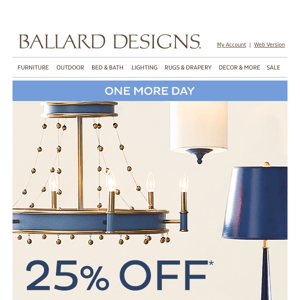 25% off select categories ends tomorrow